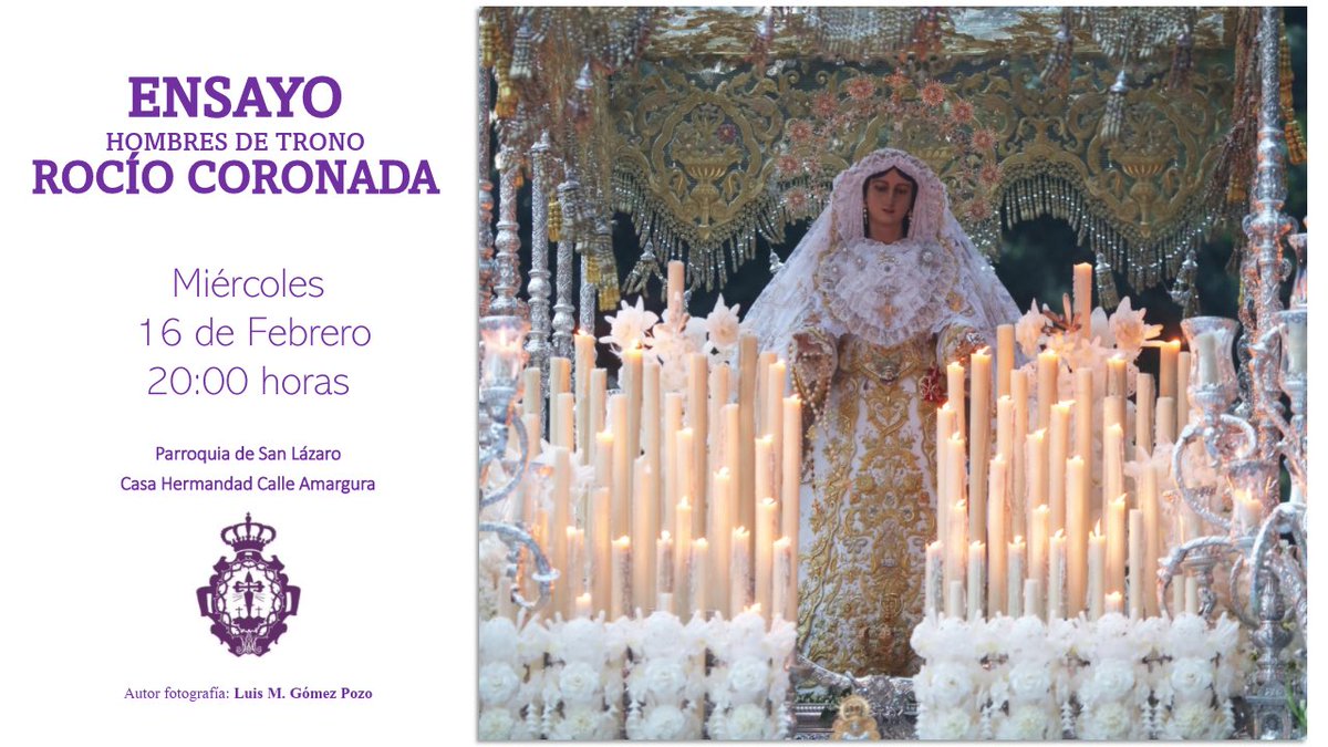 RociodeMalaga's tweet photo. ⚜️Primer ensayo de los Hombres de Trono de María Santísima del Rocío Coronada. (@Hdt_RocioMlg)

📍Parroquia de San Lázaro y CH Calle Amargura.

📣 Miércoles, 16 de febrero.

🕥20:00 horas.

#CofradíasMLG https://t.co/tioPeqOwk4