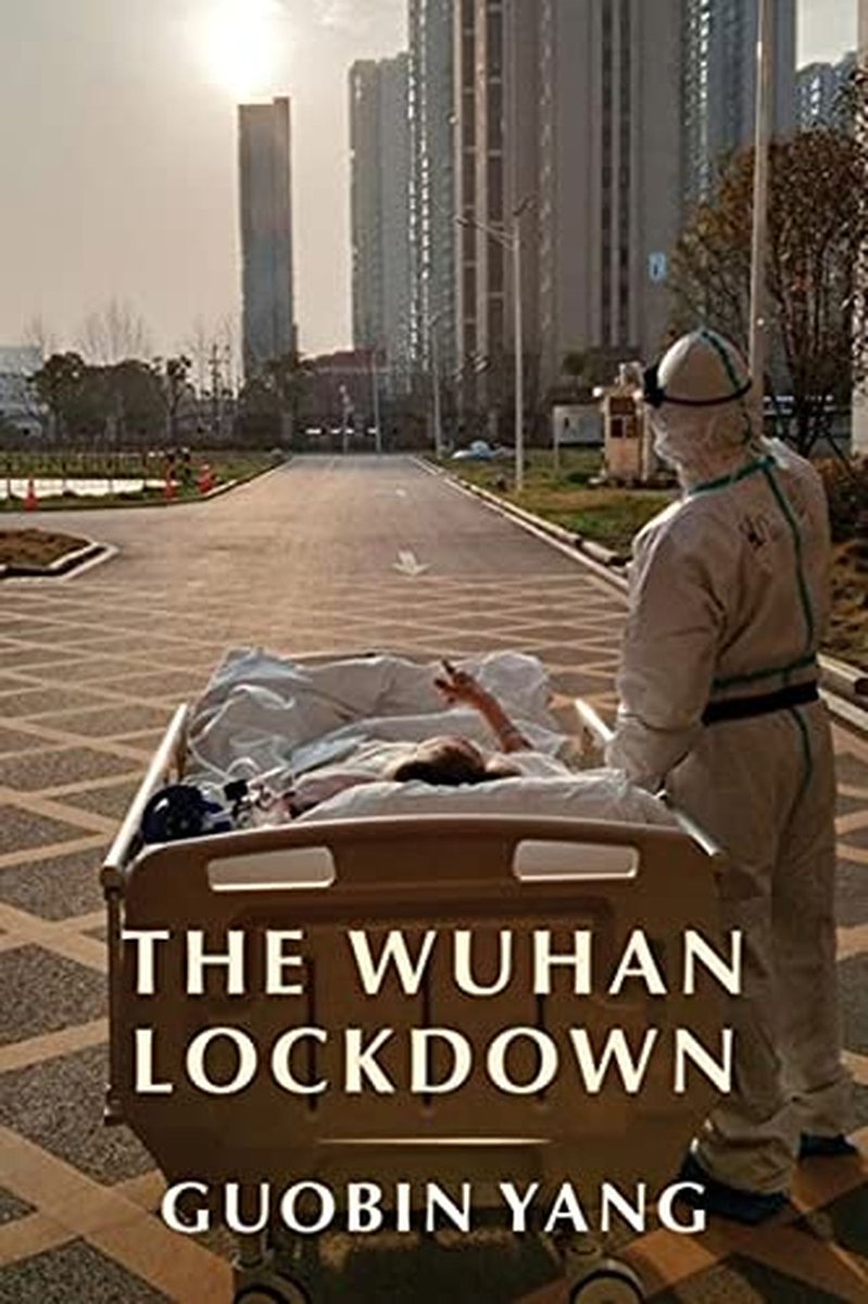 Guobin Yang, Professor of Sociology and Communications, had his new book, 'The Wuhan Lockdown', reviewed by the @LAReviewofBooks today. Check out the full write-up here: bit.ly/34Oauxm