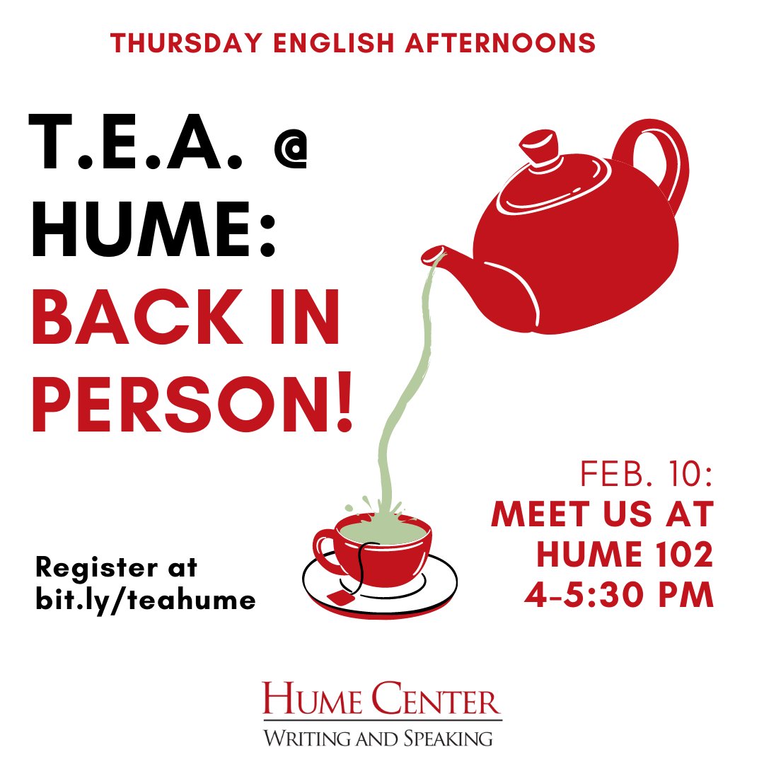 humecenter's tweet photo. Join us tomorrow for T.E.A! Back in person - find us at Hume 102! https://t.co/E2tFq4XxQL https://t.co/KbVtRO1STN