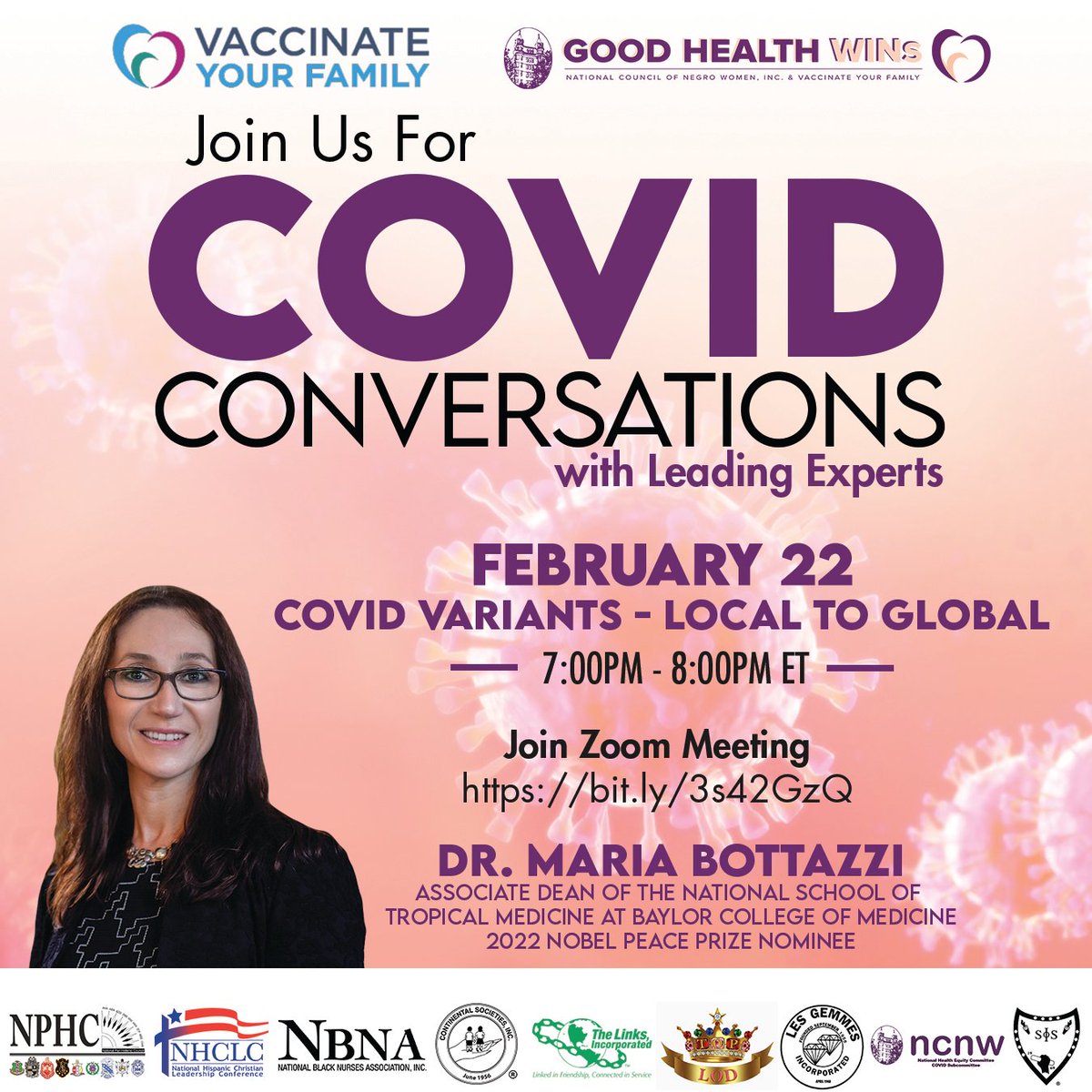 Join @goodhealthwins and @Vaxyourfam for COVID Conversations with Dr. Maria Botazzi- Associate Dean of the National School of Tropical Medicine at Baylor College of Medicine AND a Nobel Peace Prize Nominee! Date: Tues. Feb. 22nd, 7PM ET Join us! bit.ly/3s42GzQ #ghw