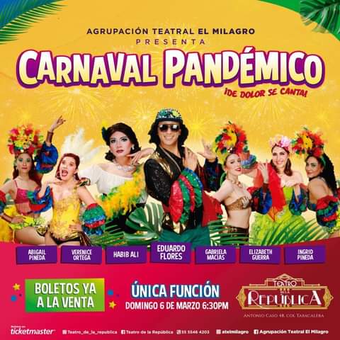 ATELMILAGRO's tweet photo. Carnaval Pandémico ya en #Ticketmaster #carnaval2022 #CDMX  #teatrodelarepublica https://t.co/HllrjFimui