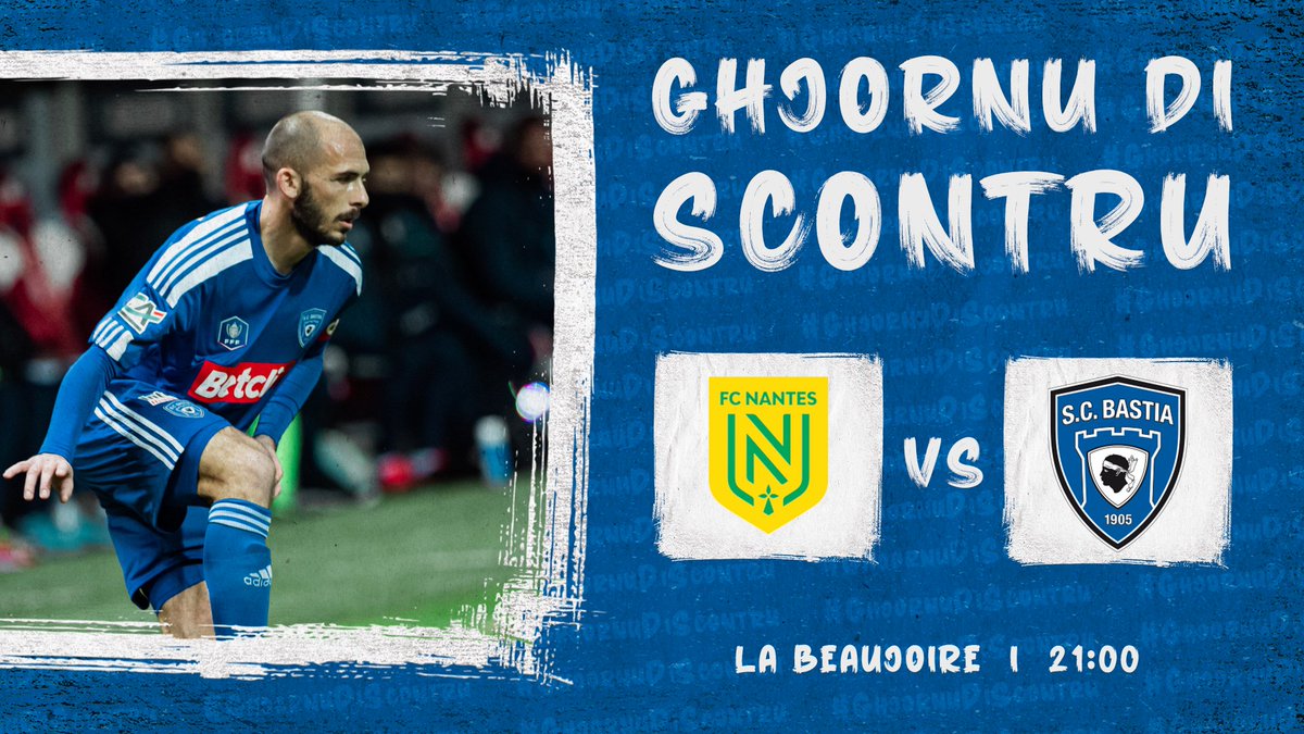 SCBastia's tweet image. 🔵 #GhjornuDiScontru 🔵

🆚 @FCNantes
🏆 @coupedefrance (1/4 di finale)
⌚️ 9 ore di sera
📍 La Beaujoire
📺 @Eurosport_FR (2)
📲 #FCNSCB

𝐓𝐔𝐓𝐓𝐈 𝐈𝐍 𝐍𝐀𝐍𝐓𝐄𝐒 ! ✈️

#DapoiSemprePerSempre 🔷