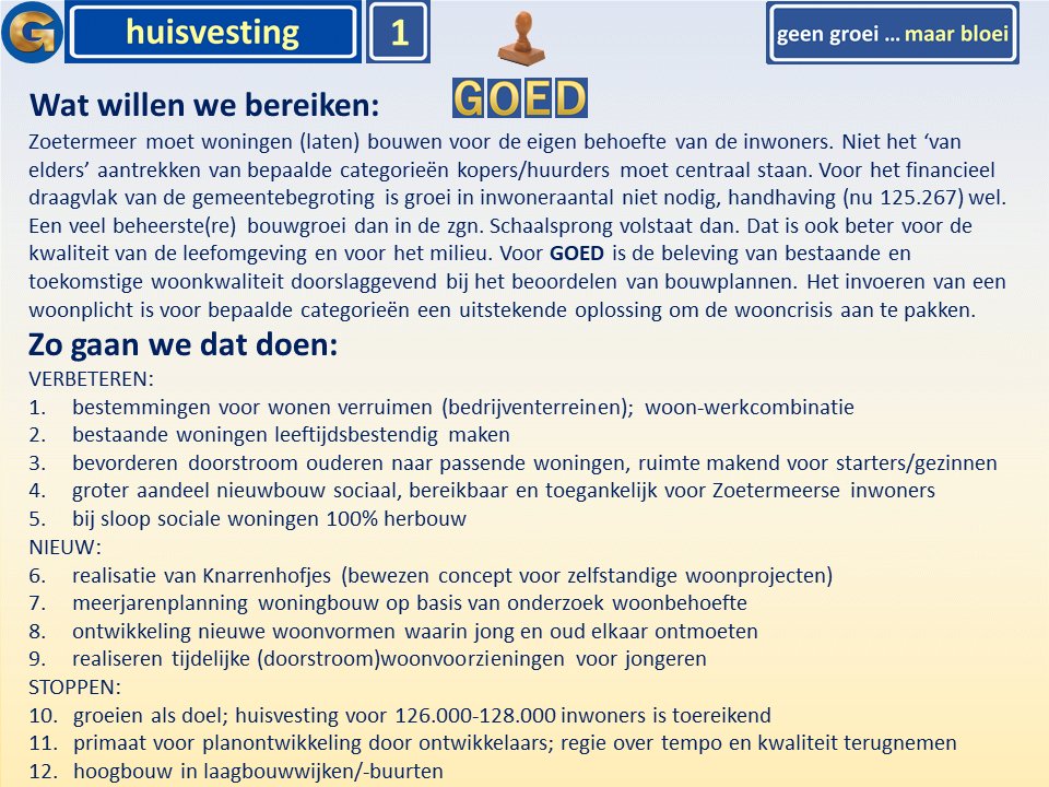 FransMuijzers's tweet image. Tot slot verkiezingsthematweet 10 @GoedZoetermeer: Huisvesting. #GeenGroeiMaarBloei staat als ons verkiezingsparool uiteraard voor meer dan alleen een fundamenteel andere benadering van het tekort aan betaalbare en sociale woningen.