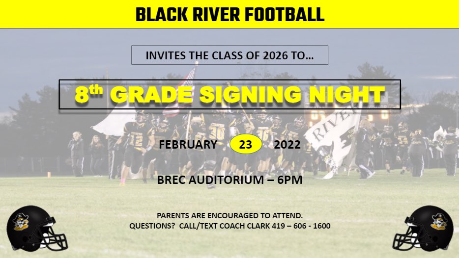 BRFootball_'s tweet photo. 🚨ATTENTION 8th grade parents🚨 We will be having our 8th grade signing night Wednesday 2/23/22 @ BREC Auditorium 6 PM! Please ask your son for the envelope that was sent home with them this week! #RiverFootball #MORE #DoItForTheCulture 🏴☠️ https://t.co/fllWu4q4g8