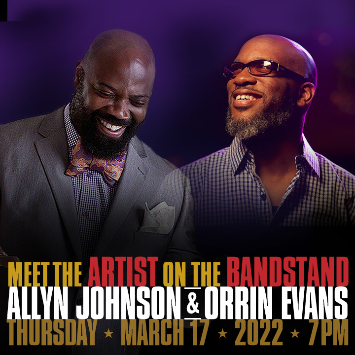 Join #JAZZAlive &amp; #DCJazzFest on Thurs., March 17th for an evening of conversation &amp; duo-piano performance as we present "Allyn Johnson &amp; Orrin Evans: Meet The Artist On The Bandstand" as part of Evans' DCJF Artist Residency! 
RSVP today: bit.ly/DCJF-AIR1-2022