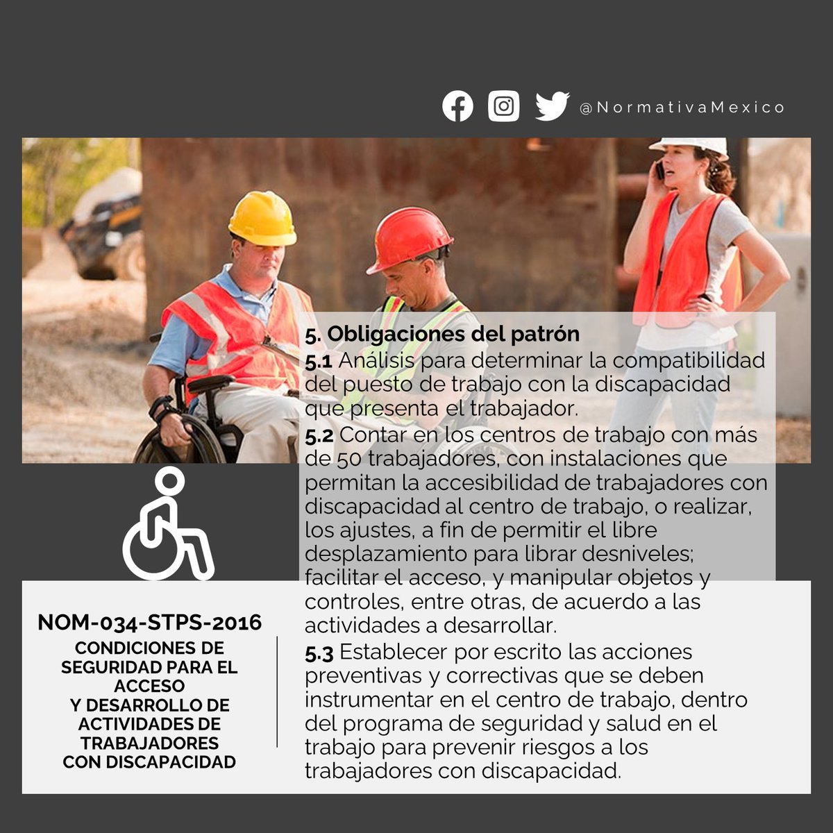 NormativaMexico's tweet photo. Objetivo: Establecer las condiciones de seguridad para proteger la integridad física y salud de los trabajadores con discapacidad en los centros de trabajo, así como para el acceso y desarrollo de sus actividades. #NormativaMexico #NOMSTPS https://t.co/EQkO0sZxtC