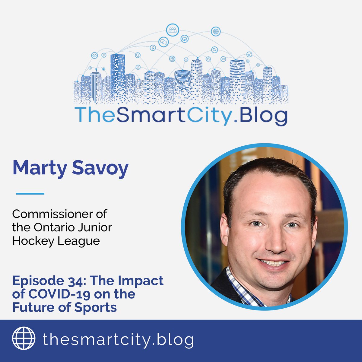 SmartCityPod's tweet photo. Episode 34 is LIVE! Join @alancross &amp; @FurlaneGrant with Marty Savoy, Marty Savoy @OJHLOfficial Commissioner, as they discuss the #Impact of #COVID19 on the #Future of #Sports. Listen now:

https://t.co/QJVKbtGQN6 https://t.co/1fRnOYAHvz