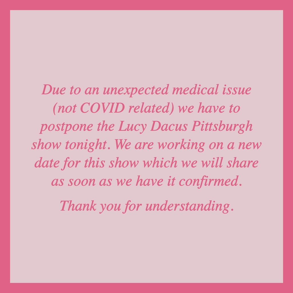 Stage_AE's tweet photo. Heads up on tonight's @lucydacus show!:
"Due to an unexpected medical issue (not COVID related) we have to postpone the Pittsburgh show tonight. We are working on a new date for this show which we will share as soon as we have it confirmed. Thank you for understanding.”

cc @WYEP https://t.co/YgzyMOstKV