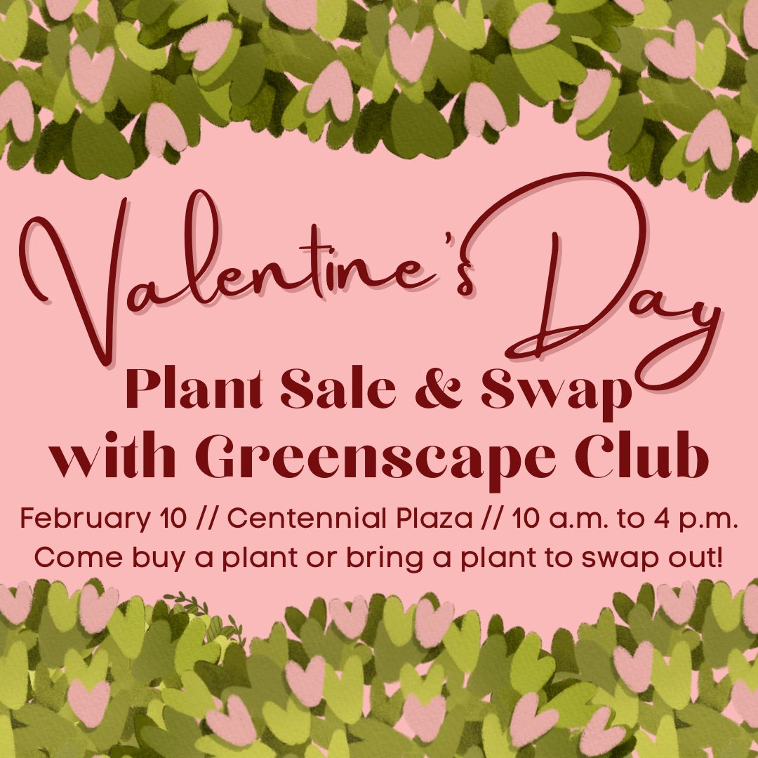 Need a last minute gift for your special someone? Join us and the Greenscape Club on Thursday in Centennial Plaza!