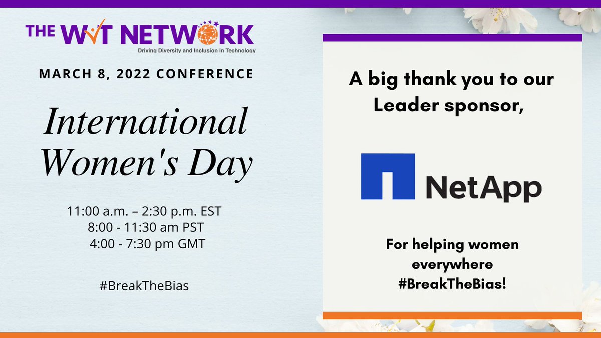TheWITNetwork's tweet photo. NetApp will #BreakTheBias with #TheWITNetwork at our International Women’s Day Conference on March 8th. Come join us 🥳: https://t.co/zWKoYaPTYr  

#IWD2022  #WomeninTech #WomeninBiz #WomeninSTEM https://t.co/m4y5TI4pAH