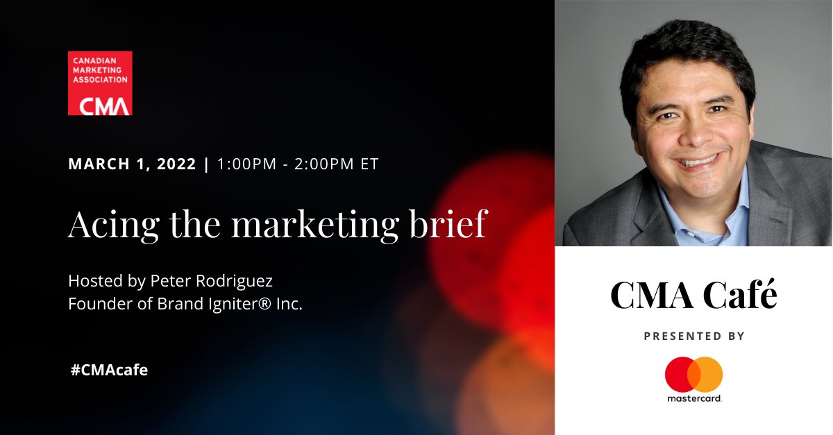 CdnMarketing's tweet photo. On March 1, join Peter Rodriguez, Founder, @BrandIgniterInc, to gain insights on key components of writing great #marketingbriefs. Only 15 spots are available, so RSVP before it’s too late. https://t.co/U9DEMHLAMe #MarketingLeader #CMACafe https://t.co/0iGoUrYLTi