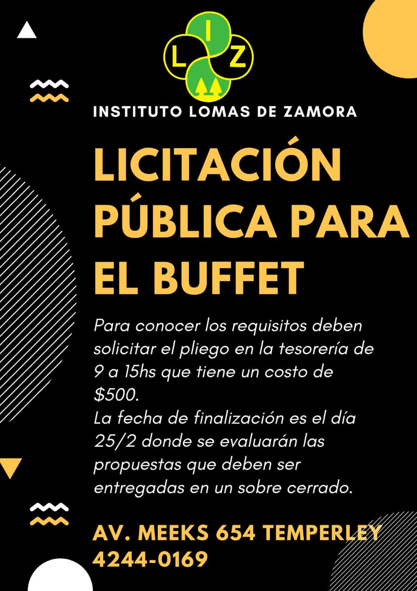 InstitutoLomas's tweet photo. Hoy comienza la licitación para el Buffet del Instituto Lomas de Zamora.
Para conocer los requisitos deben solicitar el pliego en tesorería de 9 a 15hs. que tiene un costo de $500.
La fecha  de finalización es el día 25/2. Las propuestas deben ser entregadas en un sobre cerrado. https://t.co/u9Urqh6Udk