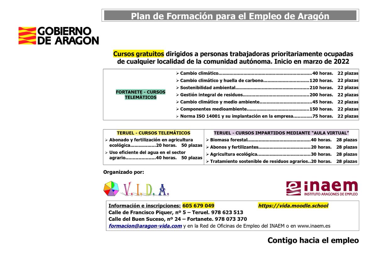 VidaCursos's tweet photo. A partir de marzo de 2022, la asociación V.I.D.A. (Versatilidad e Innovación para el Desarrollo Agroambiental) de Fortanete va a impartir diecisiete cursos gratuitos on line. 
Para más información: (605679049 - 978778102) o bien (formacion@aragon-vida.com).

Saludos cordiales. https://t.co/re4tG7lQHB