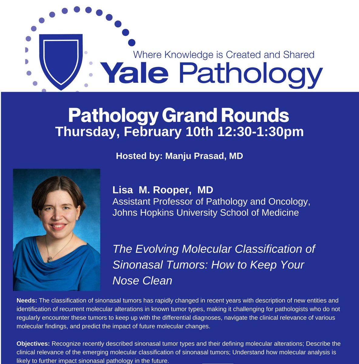 Log in to join us for @YalePathology Grand Rounds on Thursday, Feb. 10 at 12:30 pm EST when @LisaRooperMD of @HopkinsMedicine presents on “The Evolving Molecular Classification of Sinonasal Tumors” @YaleMed @YaleCancer #pathology bit.ly/3FCnVgZ