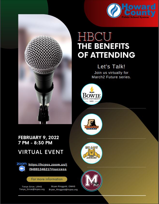 TONIGHT AT 7pm!! Learn the Benefits of Attending an HBCU. Presenters: North Carolina A&amp;T, UMES, Bowie State University, Morgan State University. Families will hear from different HBCU admission counselors &amp; learn about the benefits of attending an HBCU. View CANVAS for more info.