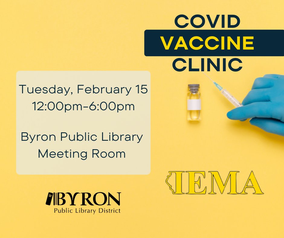 ByronLibrary's tweet photo. The #ByronLibrary has partnered with the Illinois Emergency Management Agency to offer a #CovidVaccine clinic on February 15th from 12-6 pm for patrons 12 years old & older. Link for signup: https://t.co/n8ye3TFUpJ https://t.co/lphCYIABRO