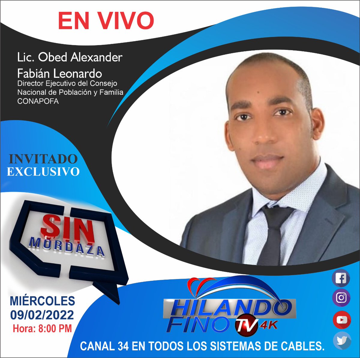 Entrevista exclusiva del Programa "SIN MORDAZA" de este Miércoles 09 a las 8:00 de la noche con el Lic. Obed Alexander Fabián Leonardo, Director Ejecutivo de CONAPOFA, a través del Canal Hilando Fino TV ¡Televisión a Otro Nivel!.