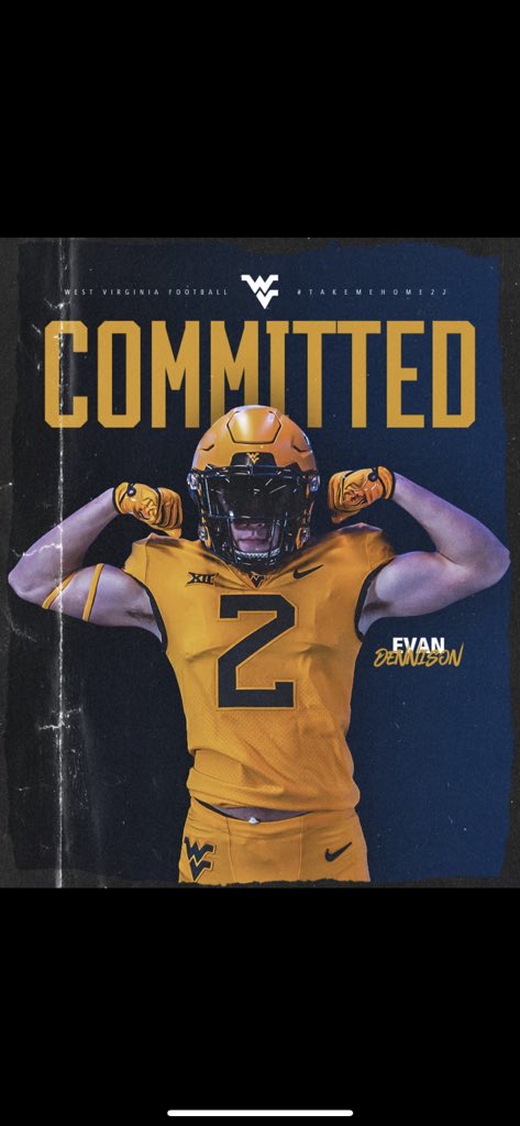 EvanDennison8's tweet image. Committed #takemehome22 @CoachSampson90 @JakeCasteel @NealBrown_WVU @WVUfootball
