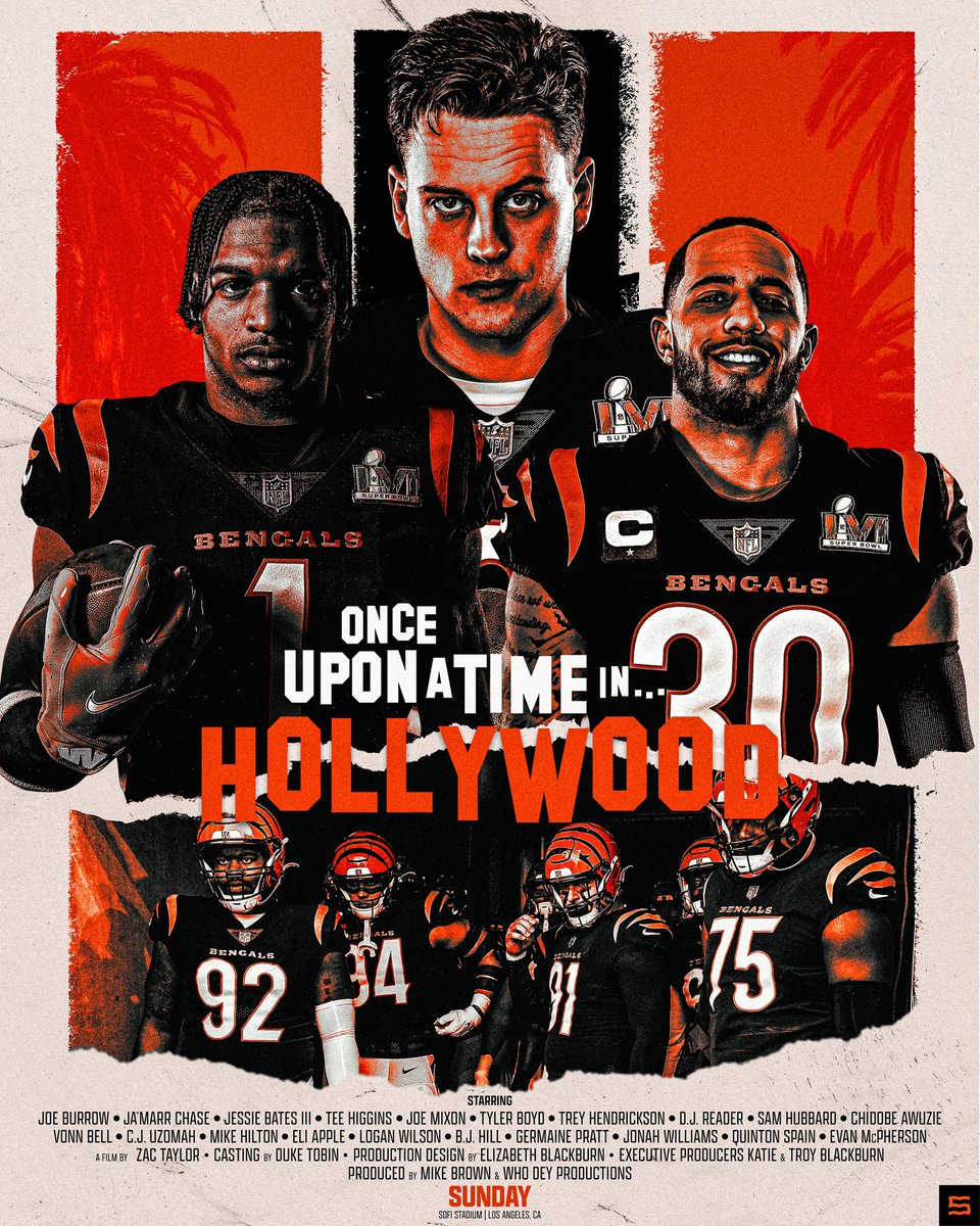 SethR94's tweet photo. one night only. 

Once Upon A Time In… Hollywood

#RuleItAll | @Bengals 
#SuperBowl https://t.co/2PAQU7h6o4