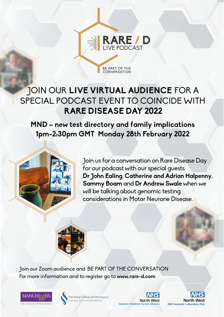 We've got a special live #MND #RareDConversations podcast for #RareDiseaseDay2022 

With amazing guests - Dr John Ealing, Catherine <a href="/adrianhalpenny/">Adrian Halpenny</a>, and Dr Andrew Swale

Thanks to <a href="/nwgmsa/">NWGMSA</a> <a href="/OfficialUoM/">The University of Manchester</a> <a href="/NWGLH/">The North West Genomic Laboratory Hub</a> <a href="/RCPath/">RC of Pathologists</a>

Be in the zoom audience - register now: bit.ly/RareDLive22