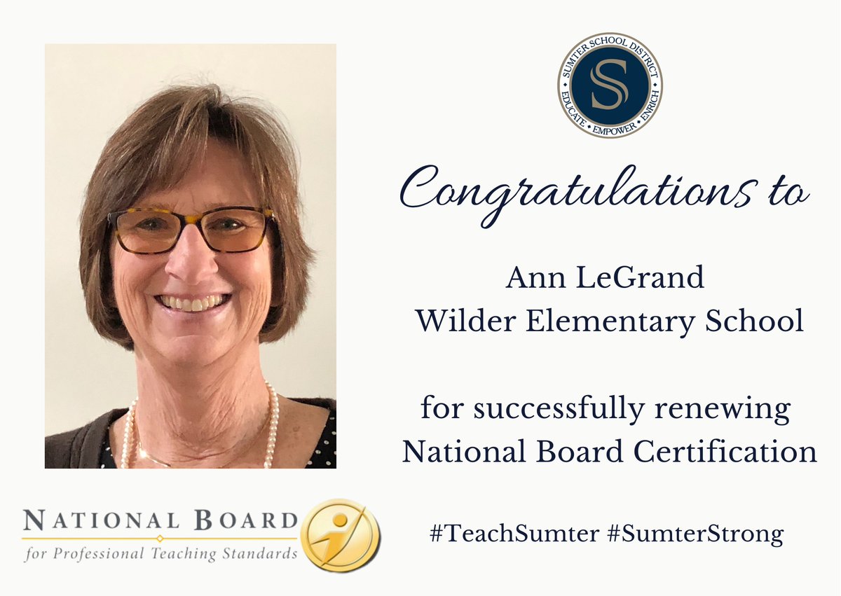 SumterSCSchools's tweet image. Congratulations to Ann LeGrand from Wilder Elementary School for successfully renewing National Board Certification! This is an outstanding accomplishment! #SumterStrong #OurWayForward #TeachSumter @SWilderelem @DrPenK