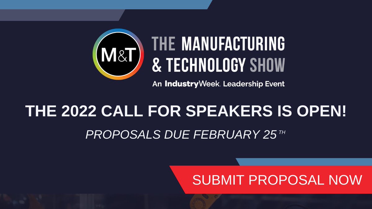 mfgtechshow's tweet photo. @IndustryWeek invites you to share your knowledge and expertise with the attendees at The Manufacturing &amp; Technology Show taking place October 18-20, 2022 in Cleveland! To learn more about our conference tracks and submit your proposal go to https://t.co/by8zfB0ZQ9 #mfgtechshow https://t.co/ifiYEPXCTz