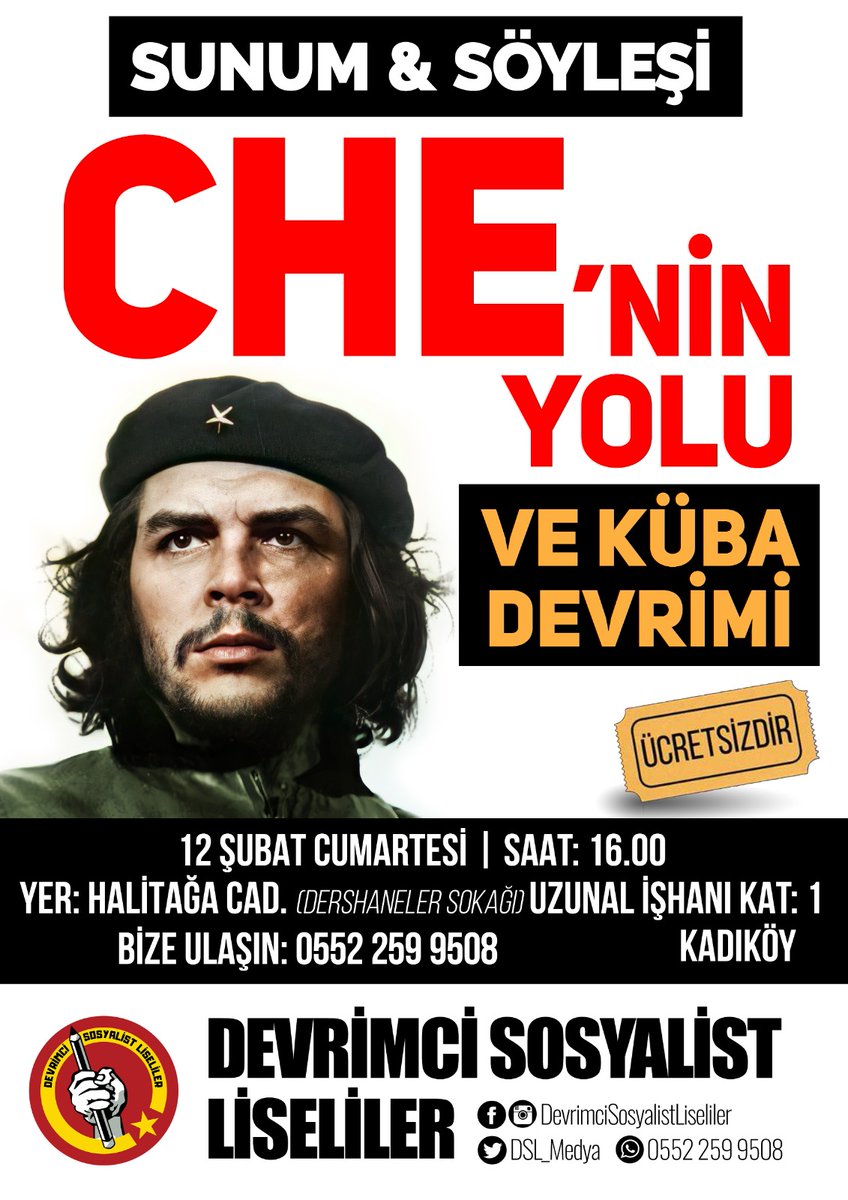 DSL_Medya's tweet photo. İstanbul söyleşilerimize başlıyoruz 📣

İstanbul Kadıköy'de 
12 Şubat Cumartesi 
Saat:16.00' da Arjantinli devrimci Che' nin hayatını ve Küba Devrimini konuşacağımız etkinliğimize bütün sıra arkadaşlarımızı bekliyoruz 🚩

iletiştim:➡ 0552 259 95 08 https://t.co/YA3fkATt2i