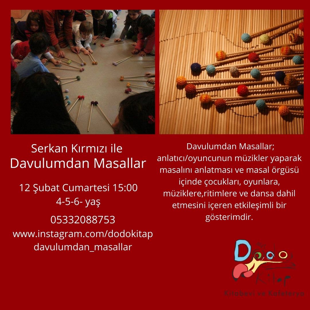 DMasallar's tweet photo. Serkan Kırmızı ile Davulumdan Masallar Dodokitap’ta! 🥳🥳

12 Şubat Cumartesi Saat 15:00 4-5-6 yaş

Kayıt için lütfen arayınız.
☎️ 05332088753 https://t.co/sLXip4ZlvR
