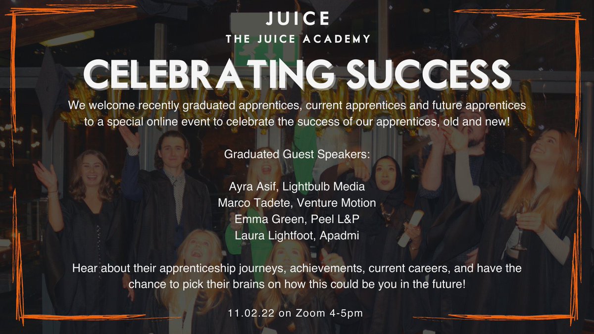 TheJuiceAcademy's tweet photo. 📣Don’t forget to sign up to our exciting ‘Celebrating Success’ virtual event on Friday at 4pm 💪 We have some amazing speakers talking about their #apprenticeship journeys and are available for a Q&amp;A at the end 🎉Register here 👉 https://t.co/qgEk3seOLn See you there 👋 #NAW2022 https://t.co/h7z2hIJvkD