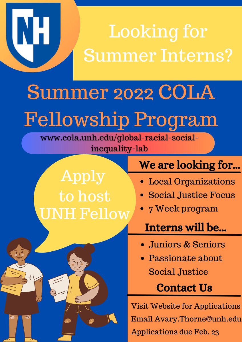 UNH_GRSIL's tweet photo. We invite our community members to apply to host a Summer 2022 COLA fellow. The program will run from May 23-July 8, 2022. COLA fellows will be rising Juniors or Seniors with a passion for social justice. Click the link for the application layout. https://t.co/81SO32Qy4h https://t.co/PRKkSuI948