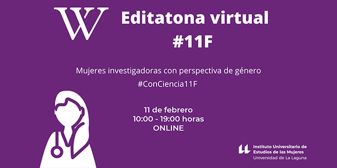 El @IUEM10 "la va a liar" el viernes #11F con una editatona virtual, inscríbete y contribuye a visibilizar a las mujeres investigadoras que realizan aportes a la ciencia con perspectiva de género #wikipedia #mujeryciencia  #díamujeryniñaenciencia 
ull.es/portal/agenda/…