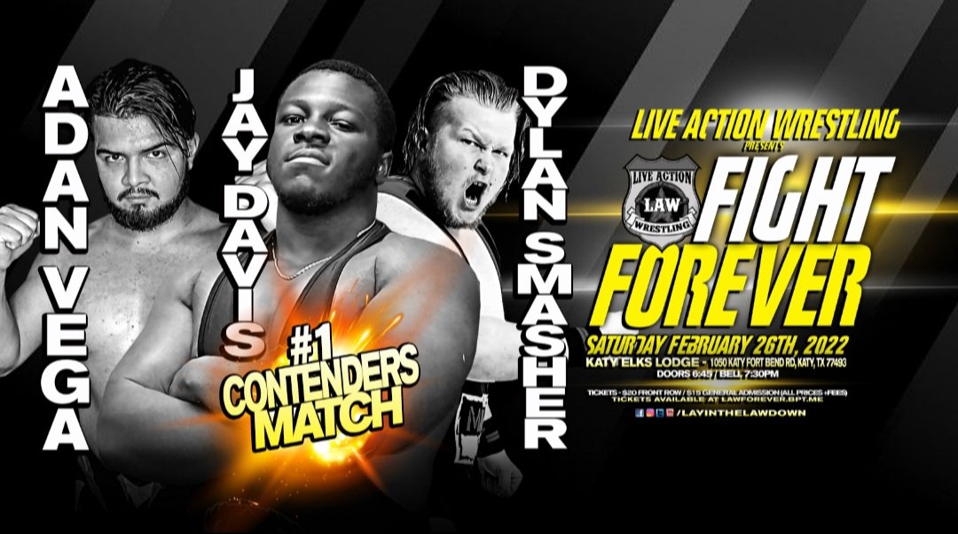 LayinTheLAWDown's tweet photo. 🎟🎫 https://t.co/9jU7Y3nKwQ #AdanVega is a proven entity at #LAW.  Same can be said about #JayDavis. The wild card in this #TripleThreat #1 Contenders Match is #DylanSmasher. One will walk out as the next challenger for the #LAWChampionship. #LayinTheLAWDown #LAWForever #LAWKaty https://t.co/Giy5ikcUTS