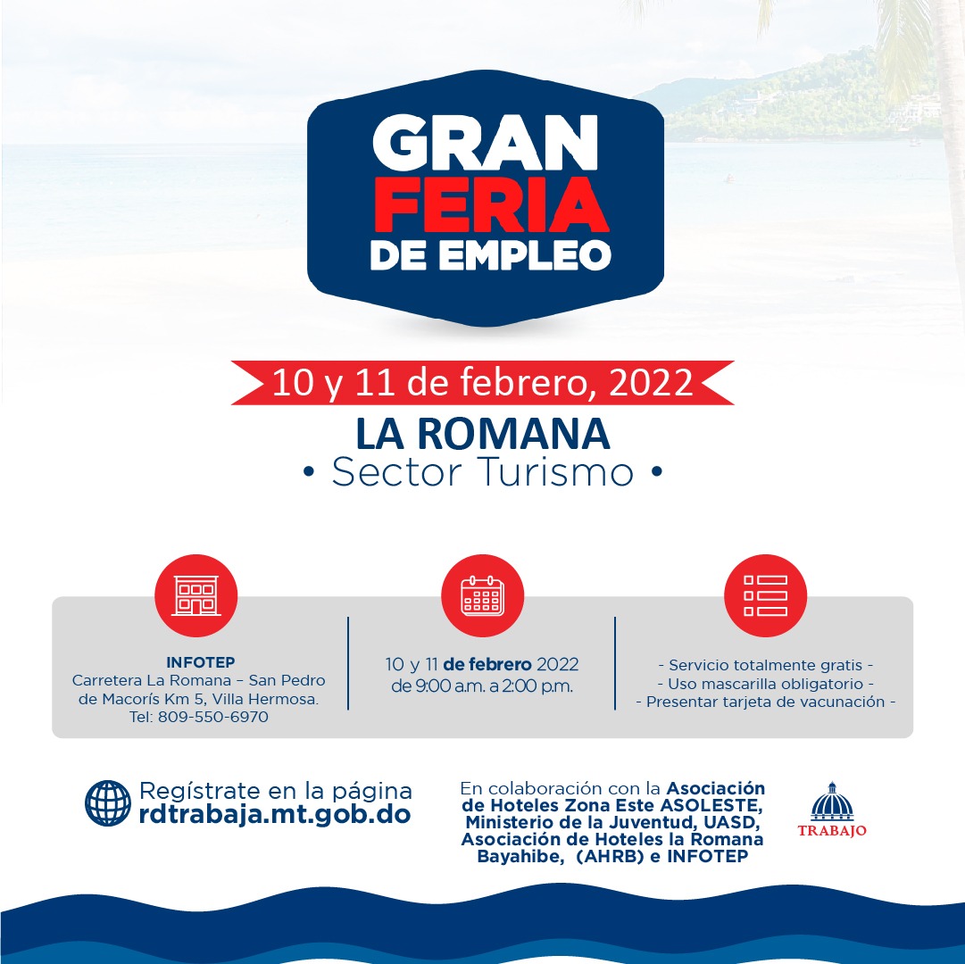 ClusterlaRomana's tweet photo. Este jueves, 10 de febrero, inicia la #GranFeriaDeEmpleo para el sector turismo en La Romana.⁣
⁣
Dale ➡️ y conoce las vacantes y requisitos.⁣ https://t.co/VNInQWtPOJ