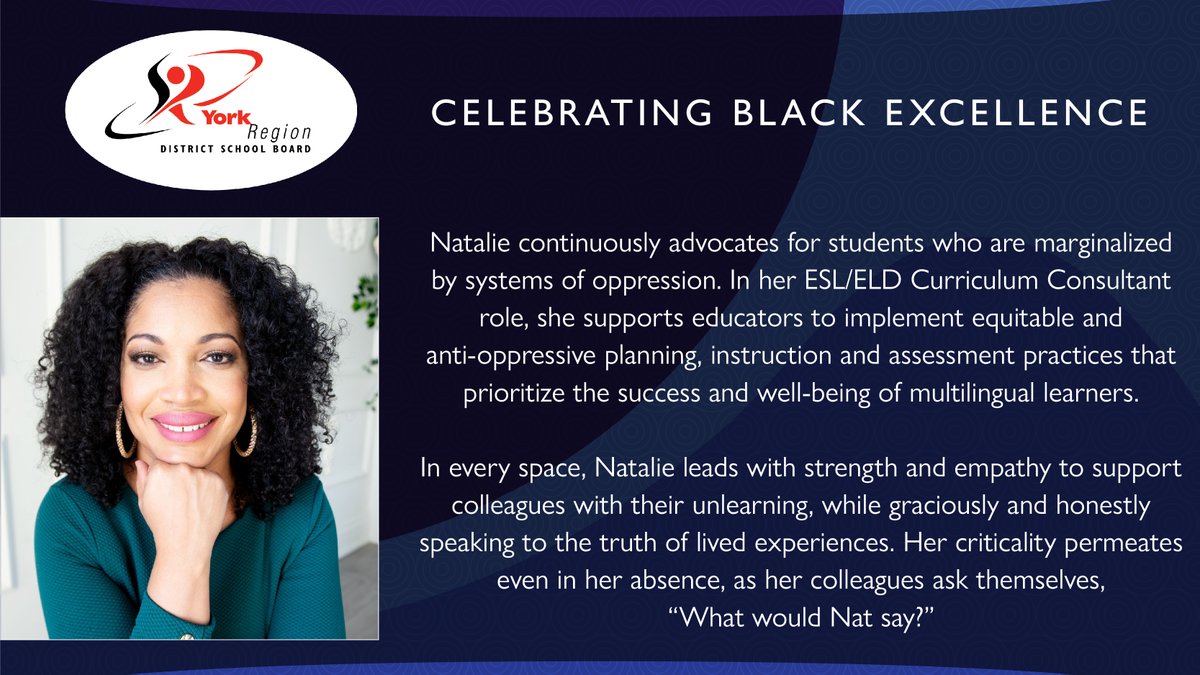 Natalie is an ESL/ELD Curriculum Consultant who continuously advocates for students who are marginalized by systems of oppression. 

In every space, Natalie leads with strength and empathy. So much so, that in her absence colleagues ask themselves, "What would Nat say?" #BHMyrdsb