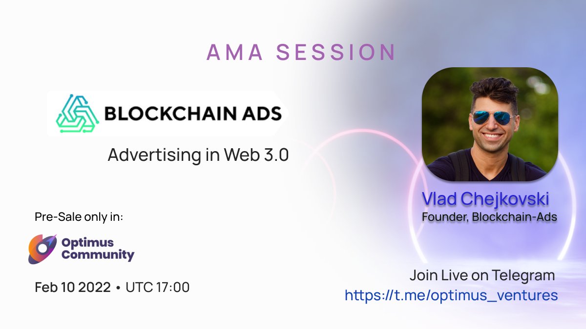 BlockchainAds_'s tweet photo. 🚀Join us for the 3rd AMA session with @chejkovski on 🔥@BlockchainAds_ 🔥 and the private sale in @OptimusVentures 

#advertising #Blockchain #web3 https://t.co/dz7me7mpWB