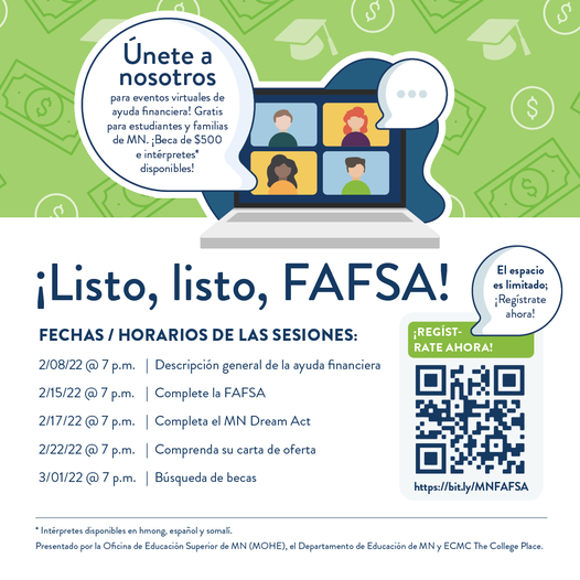 Telemundomsp's tweet photo. ¿Necesitas ayuda financiera para tus estudios superiores?‍💲🧑‍🎓

Todavía puedes registrarte a los eventos virtuales #ReadySetFAFSA GRATIS para estudiantes y familias de Minnesota.

¡No pierdas esta oportunidad! 

Regístrate: https://t.co/eWxAchaM3M

@MnOfficeHiEd @latinochambermn https://t.co/71qOX5qANB