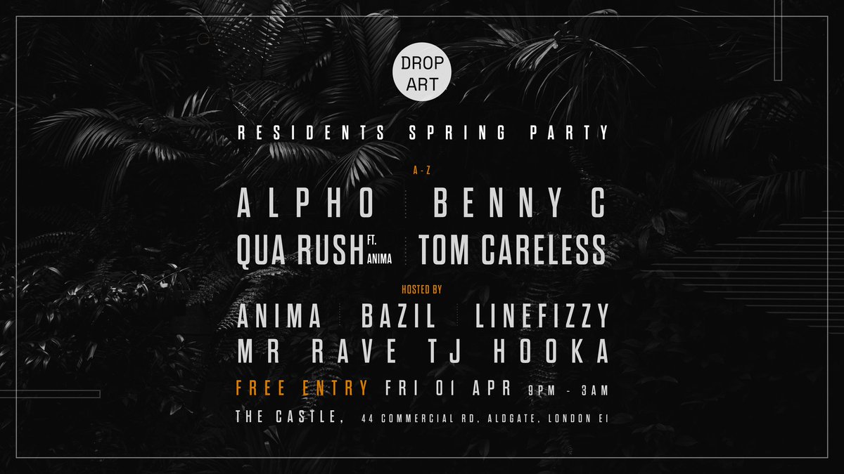 DropArtLdn's tweet image. We're back! First party of 2022 and we can't wait. 

Another night of top-drawer drum &amp;amp; bass music, supplied by our residents, plus special guest Anima on the mic!

Don't miss! See you down the front 🕺💃

fb.me/e/4YzTFmtLp