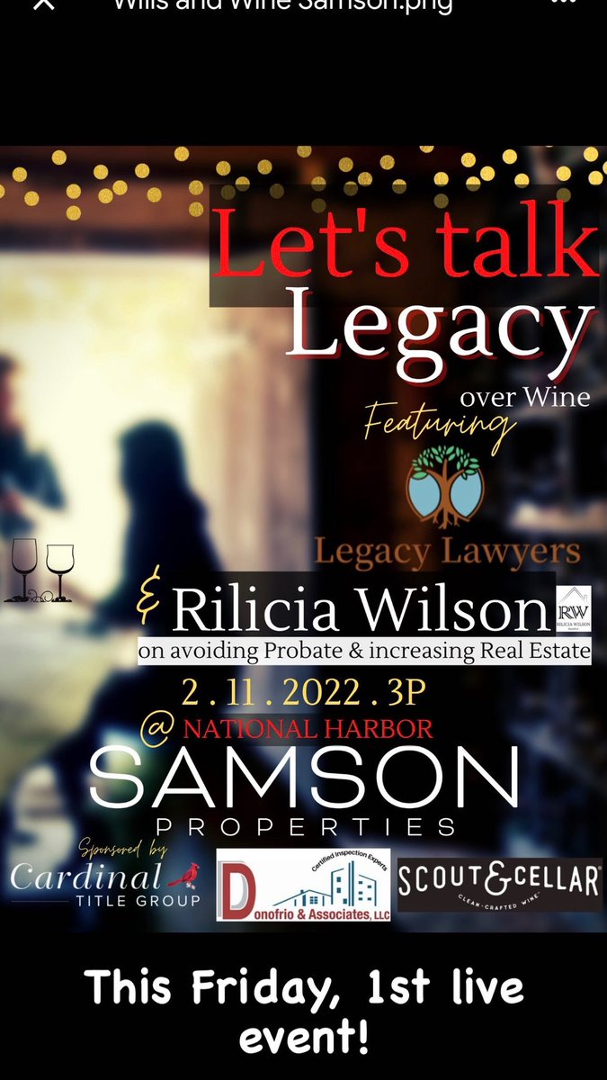iamrilicia's tweet photo. My 1st Event this Friday!
“Wine, Wills and Celebrities"
Because your home is your most important asset, Legacy Lawyers and I have partnered to provide you with an educational and informative evening on estate planning all while sipping great wine!
#probateagent #estateplanning https://t.co/UfB3fB8naX