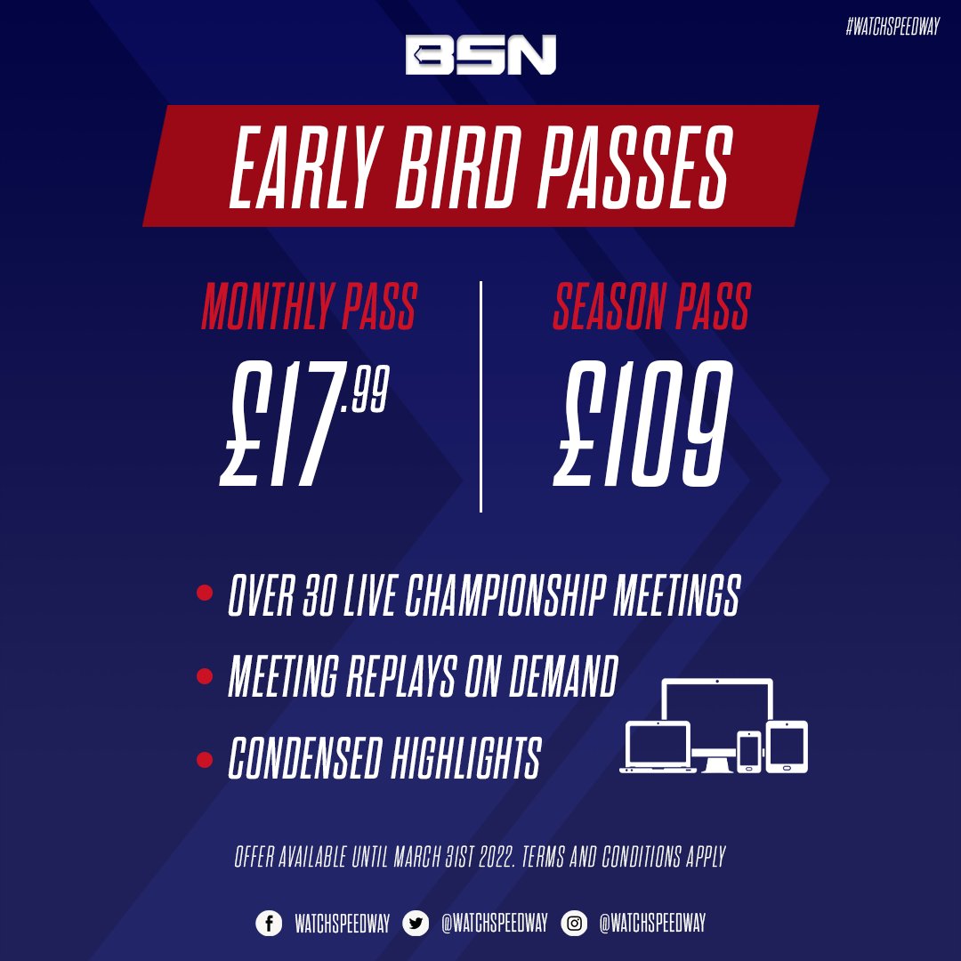 watchspeedway's tweet photo. 🔜 GET YOUR EARLY BIRD PASSES IN MARCH!
🤩 Catch all the excitement of Championship Speedway with a BSN Monthly or Season Pass.
🎥 Around 35 meetings will be streamed live on BSN in 2022, that's just over £3 a meeting!
#watchspeedway https://t.co/9P6b0AMFT0