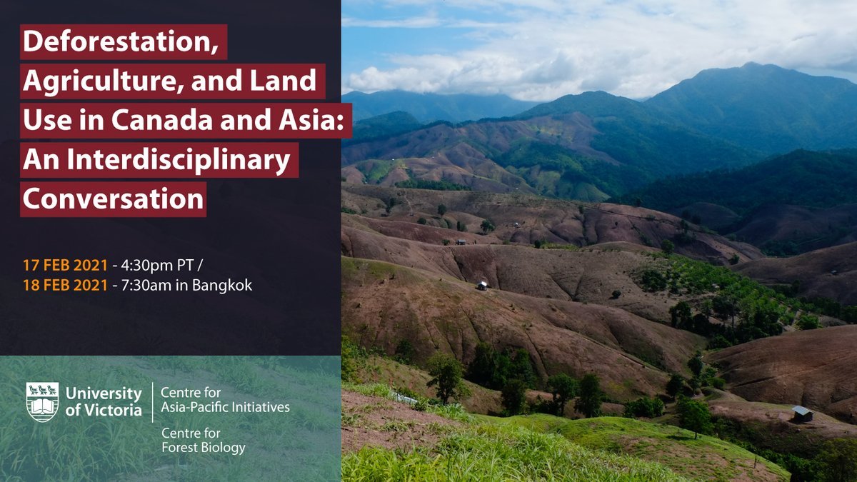 UVic Centre for Asia-Pacific Initiatives (@capiuvic) on Twitter photo We're pleased to be partnering w/<a href="/UVicForestBiol/">UVic Centre for Forest Biology</a> to host an online interdisciplinary convo on "Deforestation, Agriculture and Land Use in Canada + Asia" feat speakers from @UVicLaw, UVic Pacific & Asian Studies, UVic Biology + <a href="/lawcmu/">Faculty of Law CMU</a> | 17 Feb at 4:30 PT: bit.ly/3G8hGBB We're pleased to be partnering w/<a href="/UVicForestBiol/">UVic Centre for Forest Biology</a> to host an online interdisciplinary convo on "Deforestation, Agriculture and Land Use in Canada + Asia" feat speakers from @UVicLaw, UVic Pacific & Asian Studies, UVic Biology + <a href="/lawcmu/">Faculty of Law CMU</a> | 17 Feb at 4:30 PT: bit.ly/3G8hGBB