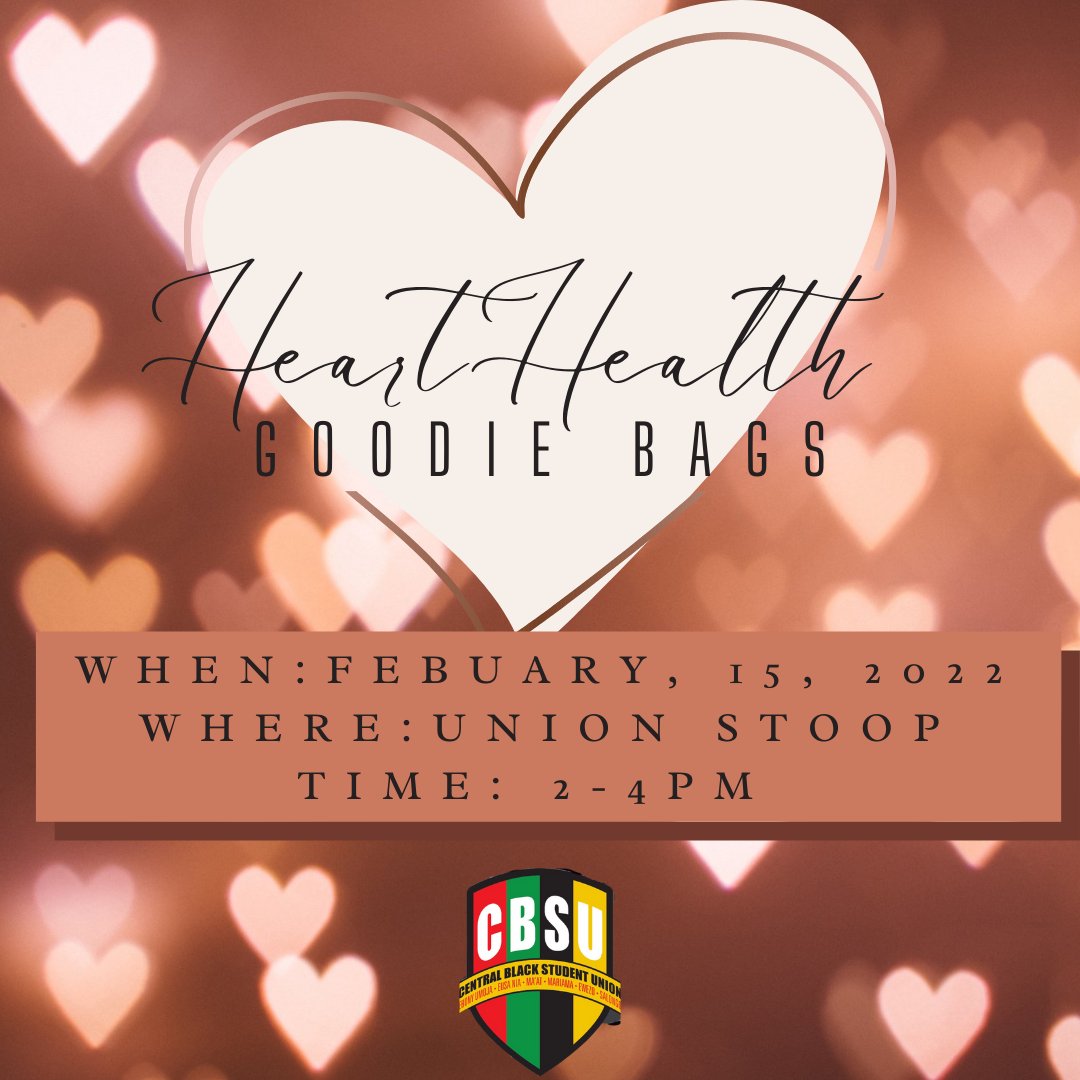 CBSU will be handing out goodie bags to support heart health on February 15th at the Union Stoop from 2-4pm. Don’t miss out on some free goodies! ❤️