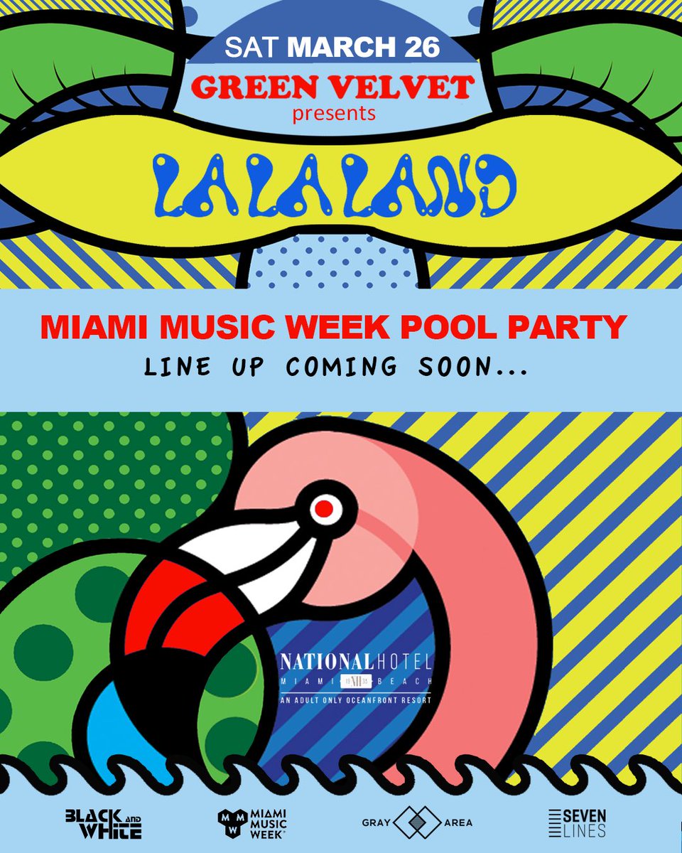 SevenLinesGroup's tweet photo. Miami Music Week announcements continue w/ Green Velvet’s infamous La La Land pool party! 

Ticket link in bio 🚨 https://t.co/NC6fnGPpXe