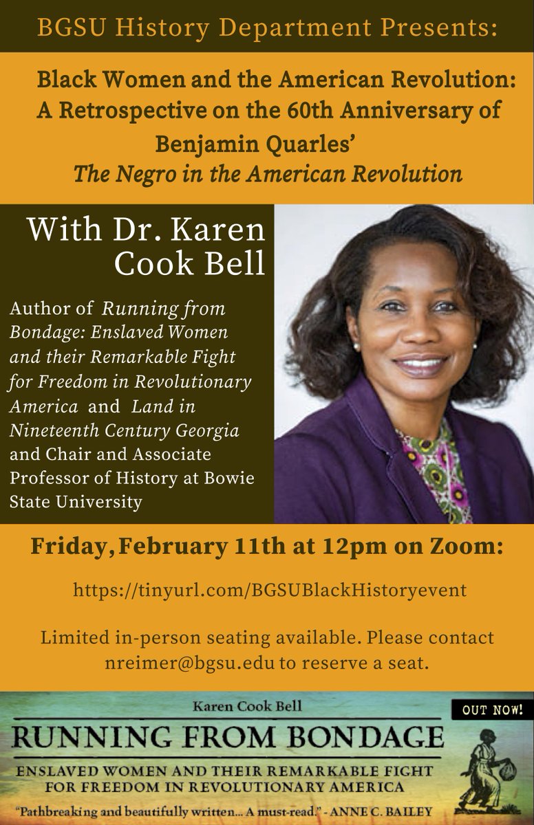 BGSU_History's tweet photo. This Friday at noon, don’t miss “Black Women and the American Revolution”  with Dr. Karen Cook Bell. Register at https://t.co/UbXU7351pr #BlackHistoryMonth https://t.co/Wban6XYfne