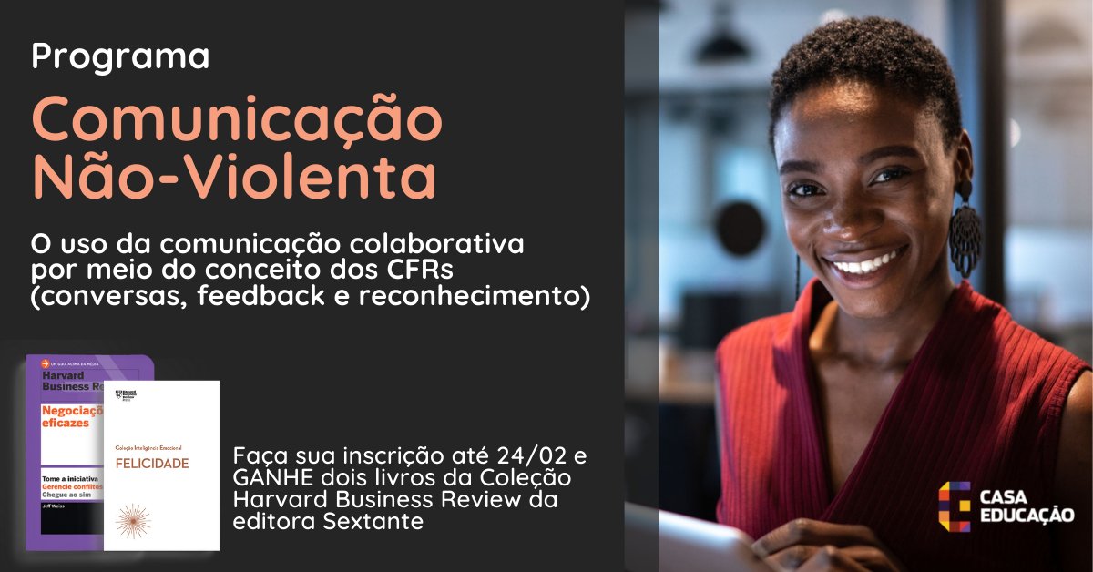Casa_educacao's tweet photo. Programa Comunicação Não-Violenta/Online 
Informações: https://t.co/wTSrJtGvcG https://t.co/wcdwvMooTK