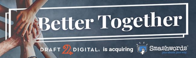 tlambertwrites's tweet photo. Smashwords and Draft2Digital: Better Together? Here's what it all means to indie authors. https://t.co/LbVllNQLxg #amwriting #publishing #ebooks https://t.co/jfdFJtNIMv