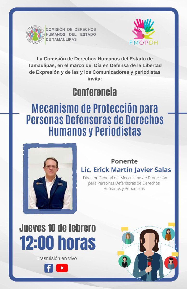 CODHETOFICIAL's tweet photo. 📌La #CODHET, en el marco del Día en Defensa de la Libertad de Expresión y de las y los Comunicadores y periodistas te invita a participar en la conferencia: “Mecanismo de Protección para Personas Defensoras de Derechos Humanos y Periodistas”. 

Registro: https://t.co/2V2YN8FWzg https://t.co/E7U8ppiYBD