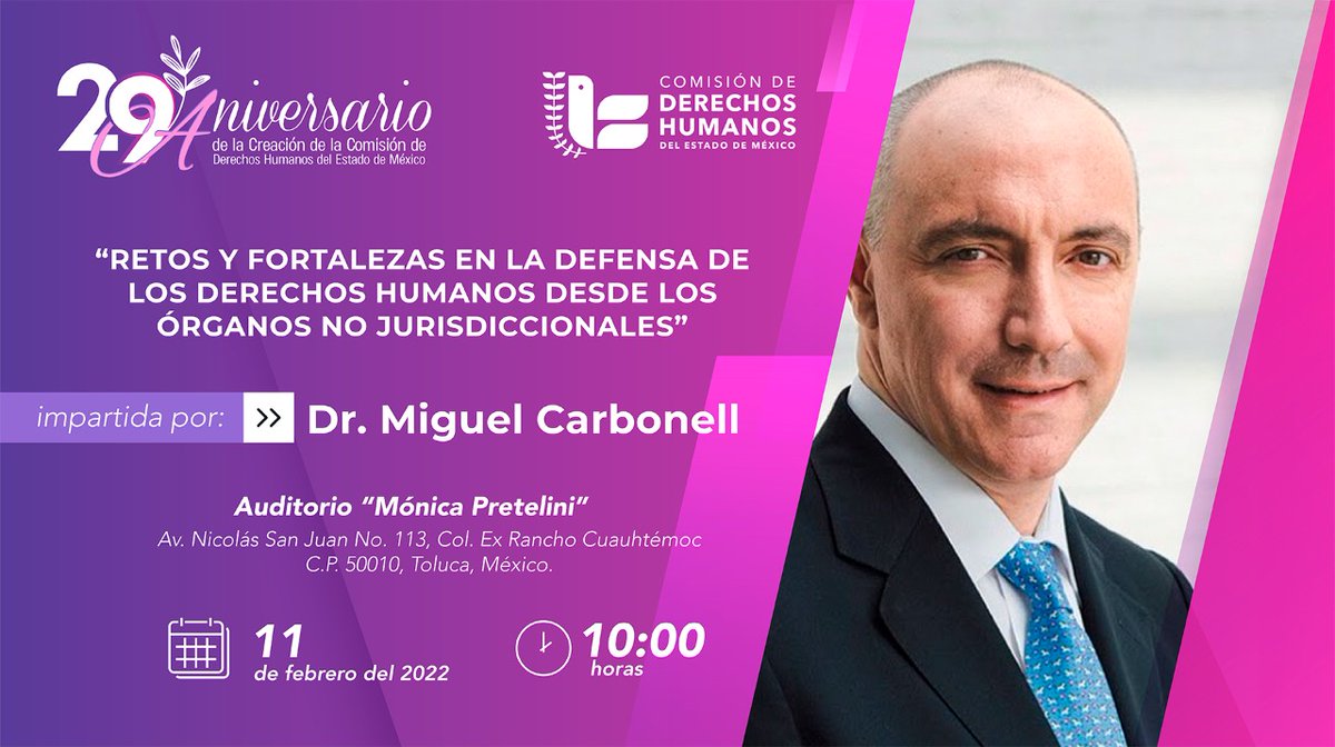 CODHEM's tweet photo. 📣 Te invitamos a la conferencia magistral "Retos y fortalezas en la defensa de los derechos humanos desde los órganos no jurisdiccionales", impartida por el Dr. @MiguelCarbonell 
👉🏼Sigue la transmisión en #FacebookLive:  https://t.co/Q9w2MZvhnH
📅 11/02  🕐 10h.
#29AnivCODHEM https://t.co/MXF1HcY9jJ