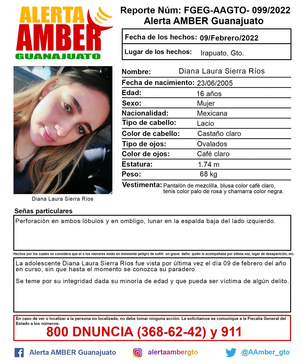 Activación de la Alerta AMBER Guanajuato de la adolescente Diana Laura Sierra Ríos de 15 años de edad, Irapuato, Gto.Ayúdanos a localizarla!