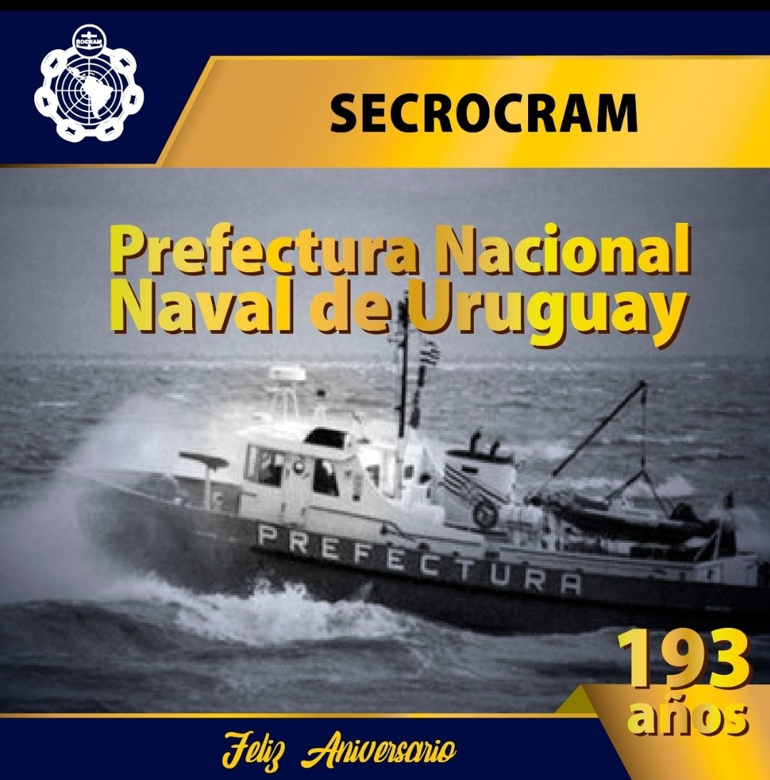ROCRAM14's tweet image. La Red Operativa de Cooperación Regional de Autoridades Marítimas de las Américas,  saluda a la Prefectura Nacional Naval de Uruguay,  al cumplir 193 años de creación y desea que continúen con el  mismo compromiso y unidad entre los países que conforman la ROCRAM.