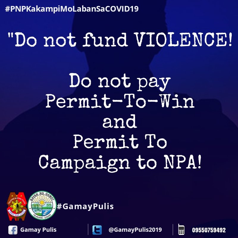 pnpgamay's tweet photo. Campaign against CTG's Permit to Campaign (PTC) Permit to Win Scheme.                                                                                 #PNPkakampimo
#WeServeAndProtect
#TeamPNP https://t.co/2xi3l92VVt